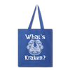 What's Kraken? Tote Bag - royal blue
