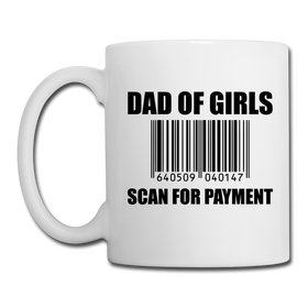 Dad of Girls Scan for Payment Coffee/Tea Mug