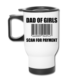 Dad of Girls Scan for Payment Travel Mug