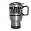 Dad of Girls Scan for Payment Travel Mug - silver