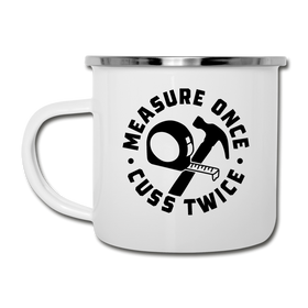Measure Once Cuss Twice Funny Woodworking Camper Mug
