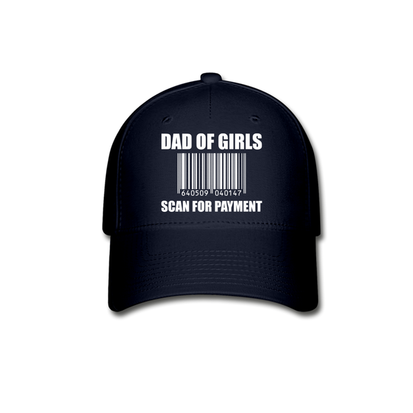 Dad of Girls Scan for Payment Baseball Cap - navy