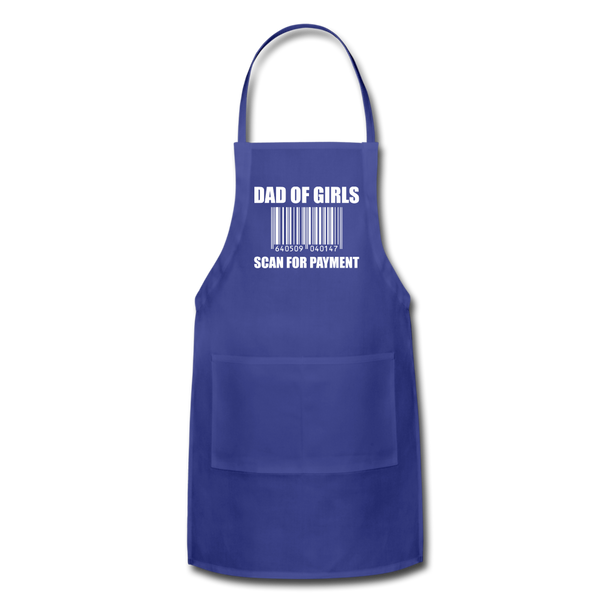 Dad of Girls Scan for Payment Adjustable Apron - royal blue