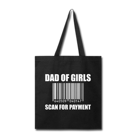 Dad of Girls Scan for Payment Tote Bag