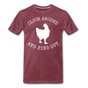 Cluck Around and Find Out Chicken Men's Premium T-Shirt