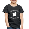 Cluck Around and Find Out Chicken Toddler Premium T-Shirt - black