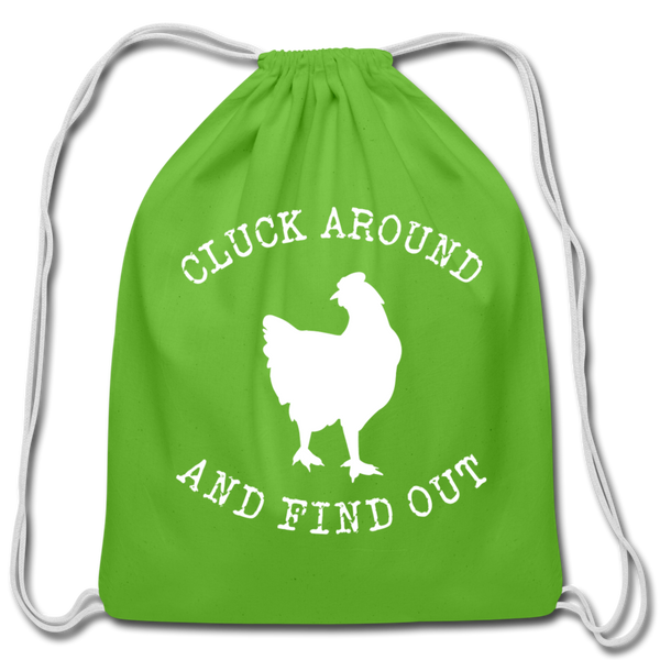 Cluck Around and Find Out Chicken Cotton Drawstring Bag - clover