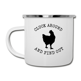 Cluck Around and Find Out Chicken Camper Mug