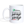 What Happens in the Garage Stays in the Garage Coffee/Tea Mug