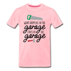 What Happens in the Garage Stays in the Garage Men's Premium T-Shirt - pink