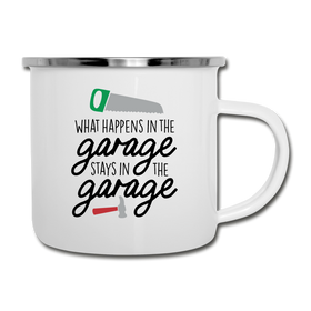 What Happens in the Garage Stays in the Garage Camper Mug