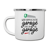 What Happens in the Garage Stays in the Garage Camper Mug