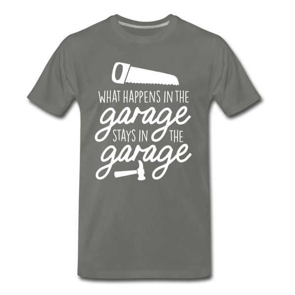 What Happens in the Garage Stays in the Garage Men's Premium T-Shirt - asphalt gray