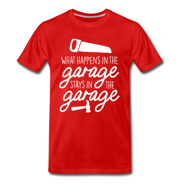 What Happens in the Garage Stays in the Garage Men's Premium T-Shirt - red
