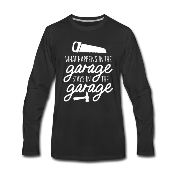 What Happens in the Garage Stays in the Garage Men's Premium Long Sleeve T-Shirt - black