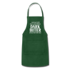 I Like My Coffee How I Like Myself Dark, Bitter and Too Hot For You Adjustable Apron