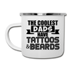 The Coolest Dads Have Tattoos and Beards Camper Mug - white
