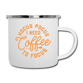 Hocus Pocus I Need Coffee to Focus Camper Mug