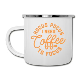 Hocus Pocus I Need Coffee to Focus Camper Mug