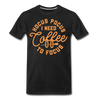 Hocus Pocus I Need Coffee to Focus Men's Premium T-Shirt - black