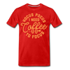 Hocus Pocus I Need Coffee to Focus Men's Premium T-Shirt - red