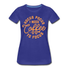 Hocus Pocus I Need Coffee to Focus Women’s Premium T-Shirt - royal blue