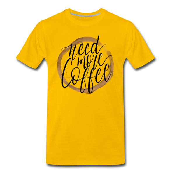 Need More Coffee Men's Premium T-Shirt - sun yellow