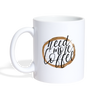 Need More Coffee Coffee/Tea Mug