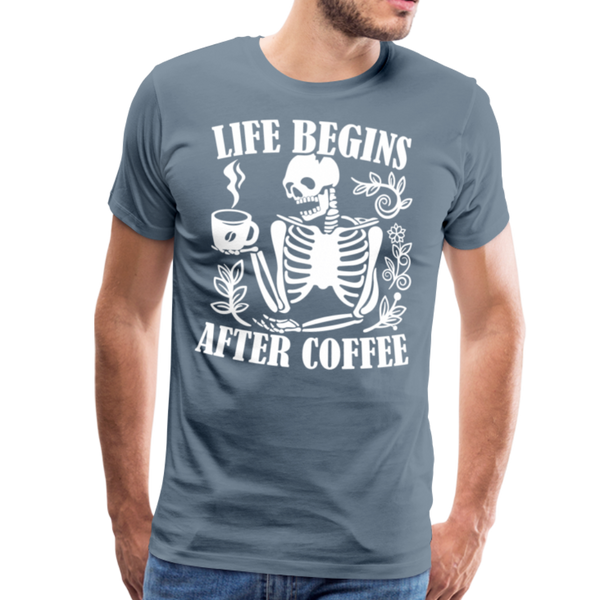Life Begins after Coffee Men's Premium T-Shirt - steel blue