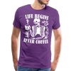 Life Begins after Coffee Men's Premium T-Shirt - purple