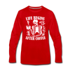 Life Begins After Coffee Men's Premium Long Sleeve T-Shirt - red