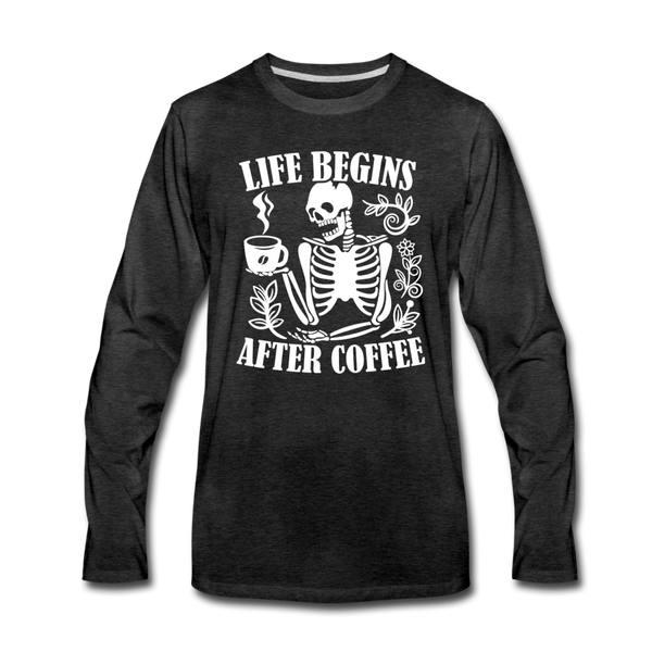 Life Begins After Coffee Men's Premium Long Sleeve T-Shirt - charcoal gray