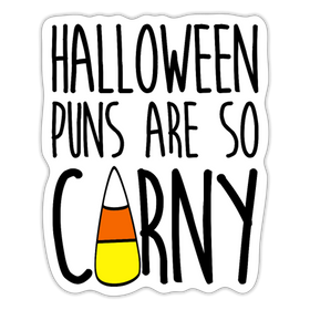 Halloween Puns are so Corny Sticker