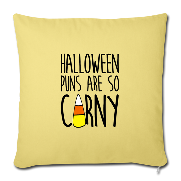 Hallween Puns are so Corny Throw Pillow Cover 18” x 18” - washed yellow