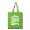 This Coffee Tastes Like You Should Stop Talking Tote Bag - lime green