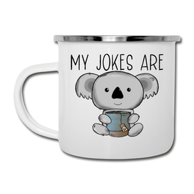My Jokes Are Koala Tea Camper Mug