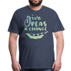 Give Peas a Chance Pun Men's Premium T-Shirt - heather blue