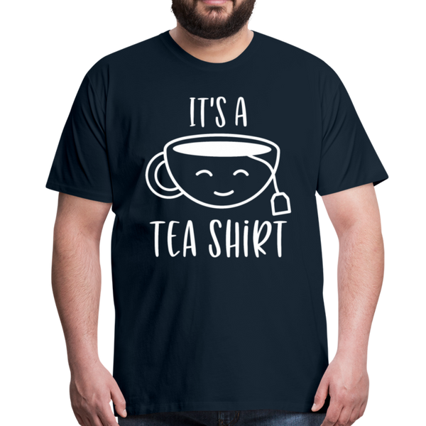 It's a Tea Shirt Pun Men's Premium T-Shirt - deep navy