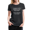 I Either Drink Coffee or Say Bad Words Women’s Premium T-Shirt - black