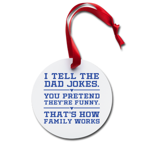 Funny Dad Joke Holiday Ornament