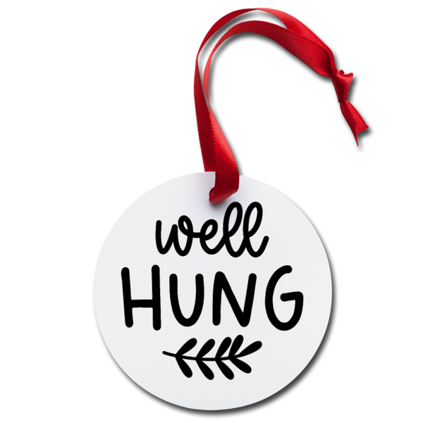 Funny Well Hung Holiday Ornament - white
