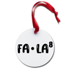 Fa-La Holiday Ornament