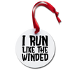 I Run Like the Winded Holiday Ornament