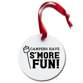 Campers Have S'More Fun! Holiday Ornament