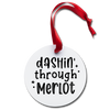 Dashin' Thru Merlot Wine Themed Holiday Ornament