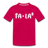 Fa-La Funny Christmas Toddler Premium T-Shirt - dark pink