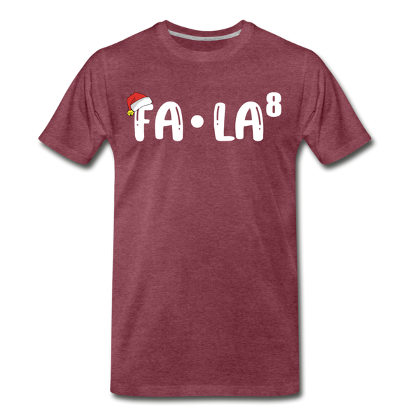 Fa-La Funny Christmas Men's Premium T-Shirt - heather burgundy