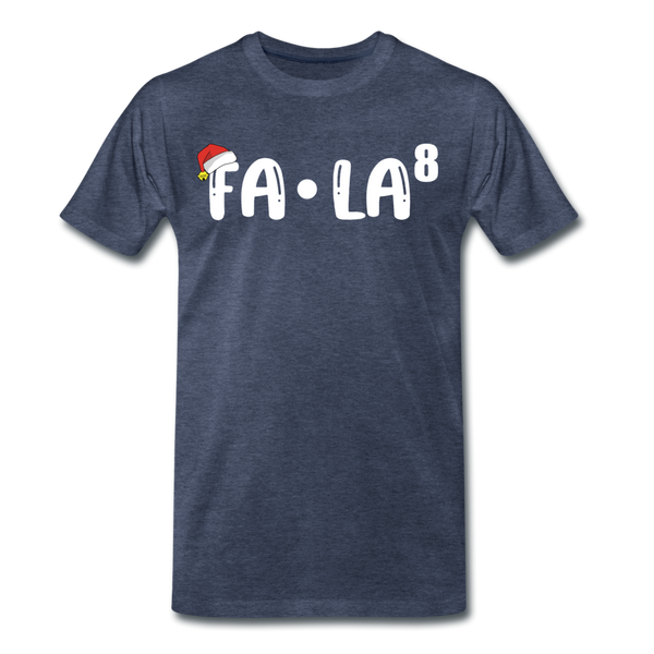 Fa-La Funny Christmas Men's Premium T-Shirt - heather blue