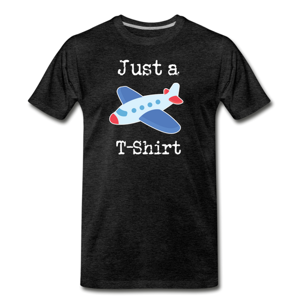 Just a Plane T-Shirt Airplane Pun Men's Premium T-Shirt - charcoal grey