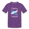 Just a Plane T-Shirt Airplane Pun Toddler Premium T-Shirt - purple